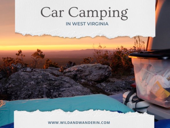 Car Camping in West Virginia