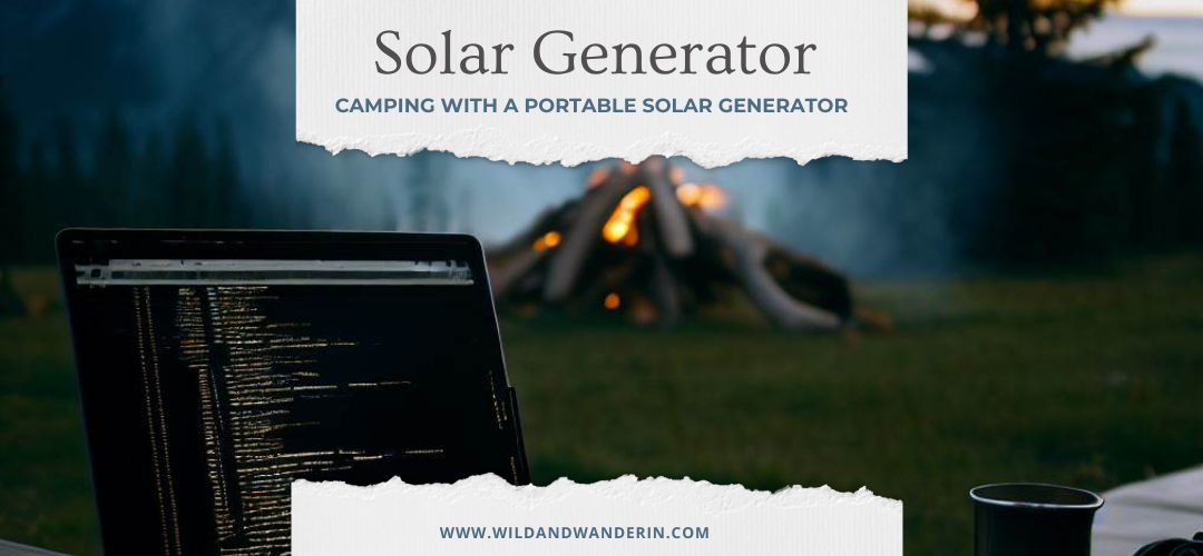 Solar generators for remote work in West Virginia.