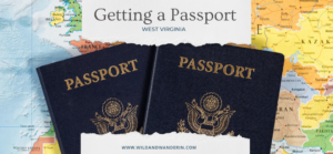 Getting a passport in West Virginia
